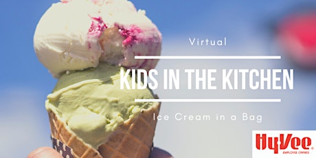 Virtual Kids in the Kitchen: Ice Cream in a Bag primary image