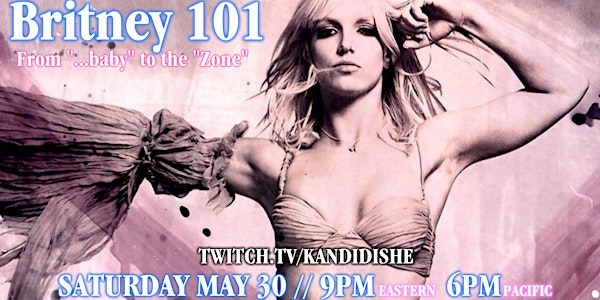 Britney 101: From "...Baby" to the "Zone"