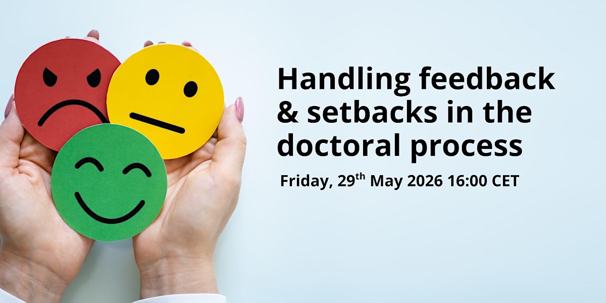 Handling feedback and setbacks in the doctoral process