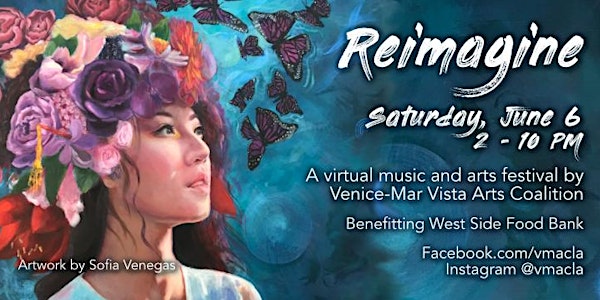 Reimagine - Virtual Music and Arts Festival