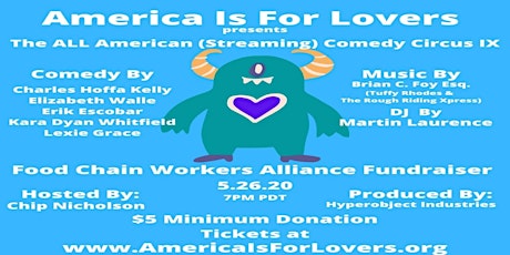The ALL American Comedy Circus IX: Food Chain Workers Alliance Fundraiser primary image