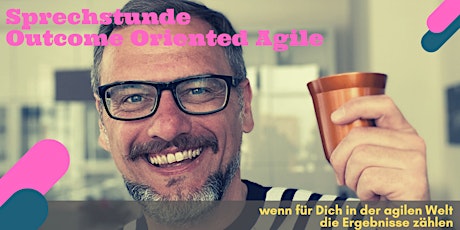 Hauptbild für Outcome Oriented  Agile Coaching - Beratungsstunde