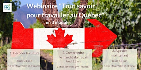 Webinaire " Tout savoir pour travailler au Québec " primary image
