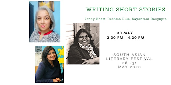 South Asian Literary Festival: WRITING SHORT STORIES