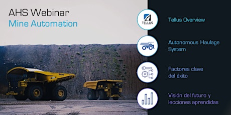 Imagen principal de Webinar AHS - Camiones autónomos en minería  (Parte 1 - Factores de éxito)