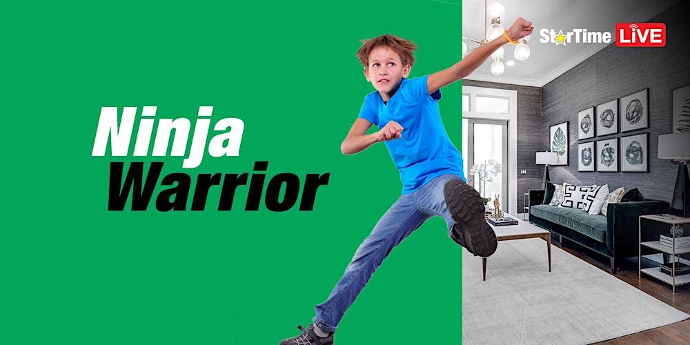 Startime Live Ninja Warrior Tickets Mon 06 07 2020 At 9 30 Am