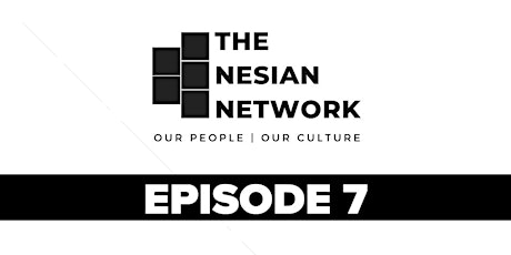 The Nesian Network | Episode 7 primary image