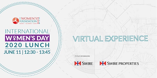 International Women's Day Lunch 2020 - Virtual Experience