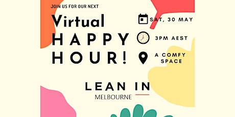Immagine principale di LeanIn  Melbourne Virtual Happy Hour 
