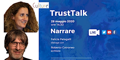 Trust Talk | Narrare - 28 maggio ore 14:30 (Evento online)