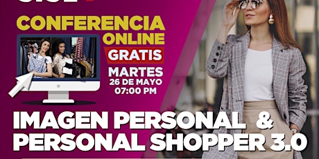 Hauptbild für Webinar Gratuito: Asesoria de Imagen & Personal Shopper 3.0