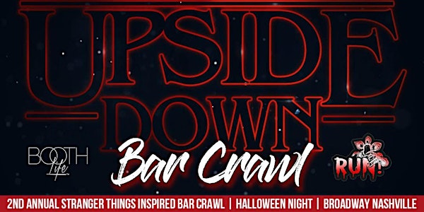 The Upside Down - Stranger Things inspired Halloween Nashville Bar Crawl