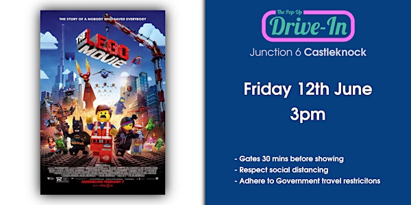 Junction 6 - The Lego Movie Drive-in Movie
