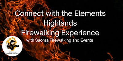 Image principale de Highlands Firewalking experience
