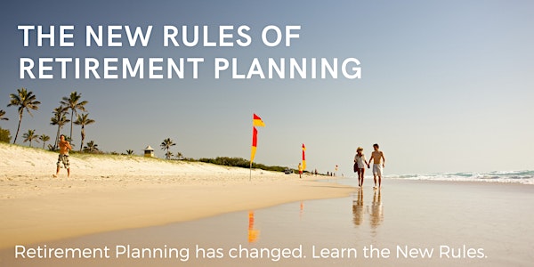 The New Rules of Retirement Planning