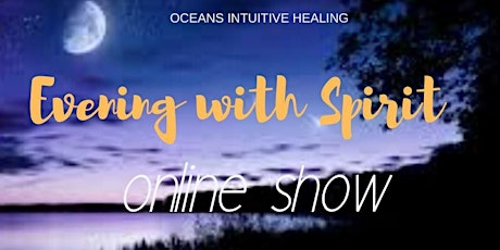Evening with Spirit - Online Event primary image