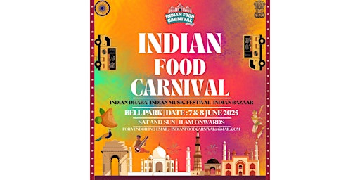 Image principale de INDIAN FOOD CARNIVAL/ INDIAN MUSIC FESTIVAL 2025