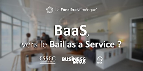 Image principale de BaaS, vers le Bail as a Service ?
