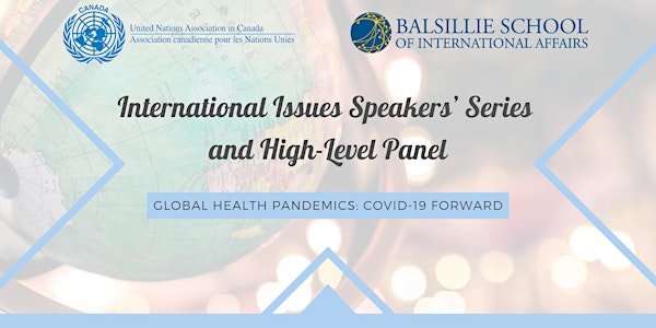 Global Health Pandemics: COVID-19 Forward