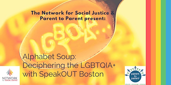 Alphabet Soup: Deciphering the LGBTQIA+ with SpeakOUT Boston