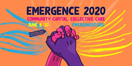 Emergence 2020: Community Capital, Collective Care