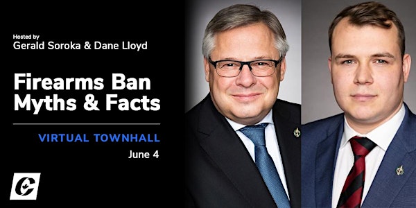 Virtual Townhall: Firearms Ban Myths and Facts