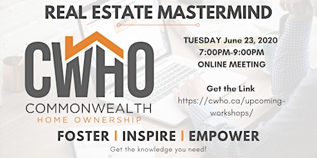 Real Estate Investing Mastermind - CWHO JUNE 2020