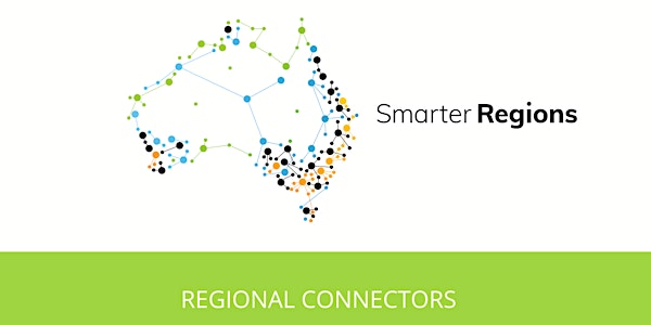 Regional Connectors (Smarter Regions CRC)