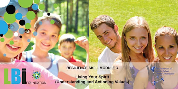 SA Catholic School Resilience Module 3: Actioning Values