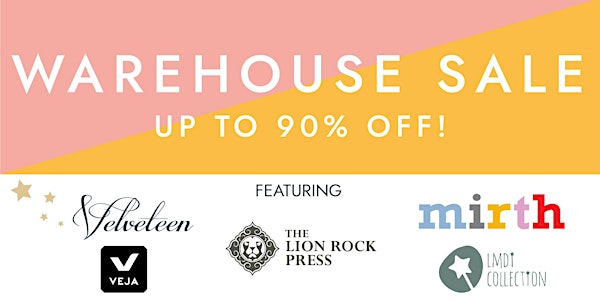 Velveteen, Mirth and Lion Rock Press Warehouse Sale