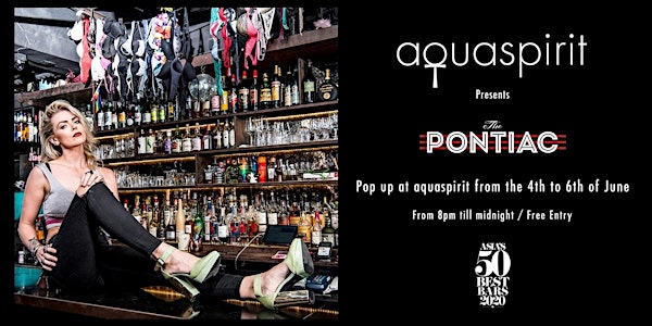 Aqua Spirit presents 3 nights of Pontiac