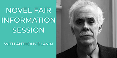 Novel Fair 2021 Info Session with Anthony Glavin