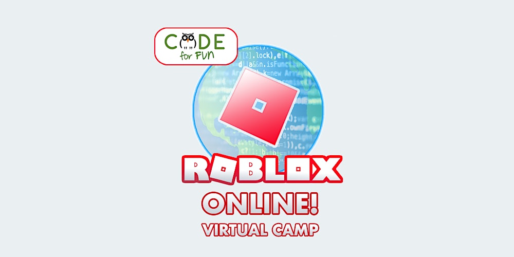 Roblox Game Design Virtual Summer Camp Full Day 07 20 07 24 Tickets Mon Jul 20 2020 At 9 00 Am Eventbrite