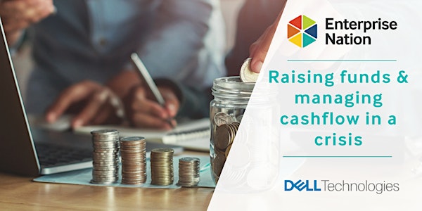Raising funds & managing cashflow in a crisis
