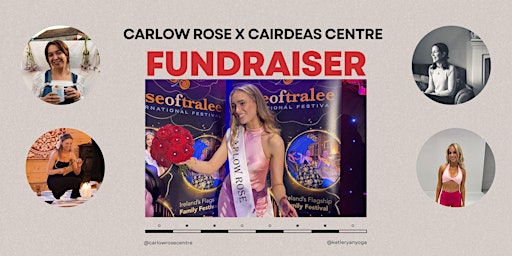 Imagen principal de Carlow Rose x Cairdeas Centre - Wellness Day Fundraiser