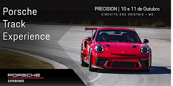 Porsche Track Experience - Precision - Circuito dos Cristais