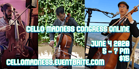 Cello Madness Congress with Paul Hyun, Michael Fecskes and CelloJoe primary image