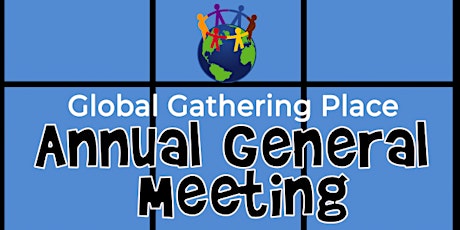 Global Gathering Place Annual General Meeting primary image