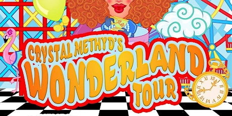 Crystal Methyd's Wonderland Tour | Torquay tickets