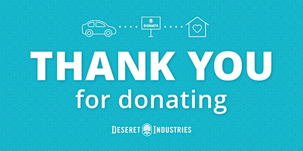 Tucson Deseret Industries Donation Drop-Off