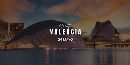 Image principale de EVENTO 24 MAYO - VALENCIA