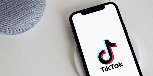 TikTok: the business of social and digital media