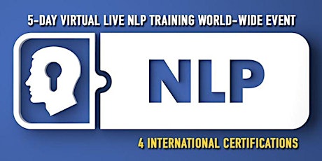 EVOLVE YOUR MINDSET - VIRTUAL LIVE 5-DAY NLP CERTIFICATION TRAINING EVENT primary image