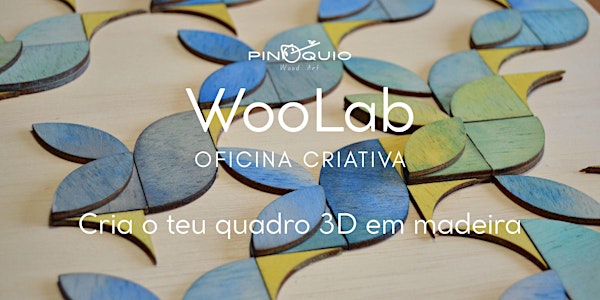 WoodLab | Cria o teu quadro 3D em madeira