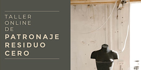 Imagen principal de Diseña una blusa sin desperdiciar tela: TALLER DE PATRONAJE RESIDUO 0
