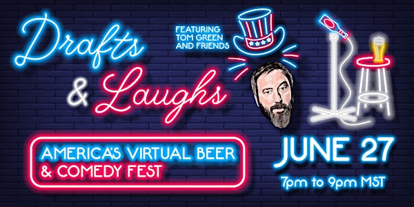 Drafts and Laughs Denver Virtual Beer and Comedy Fest