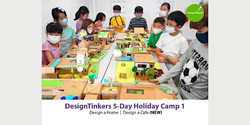 Imagen principal de DesignTinkers 5-day Camp 1* (Jul)