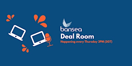 BANSEA Deal Room