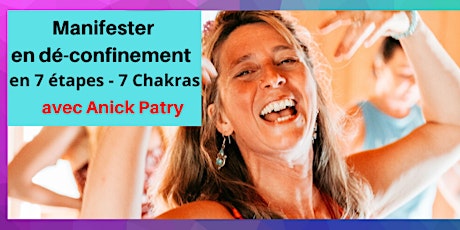 Manifester en confinement en 7 Etapes - 7 Chakras primary image