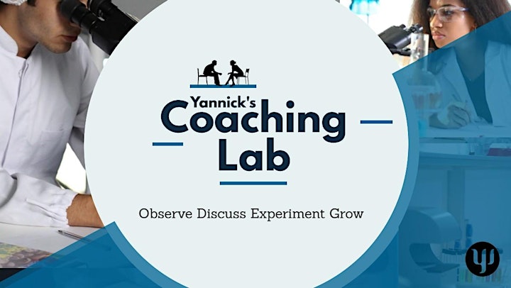 Yannick's Coaching Lab (live demo, discussion & practice) w/ Catherine Bell image